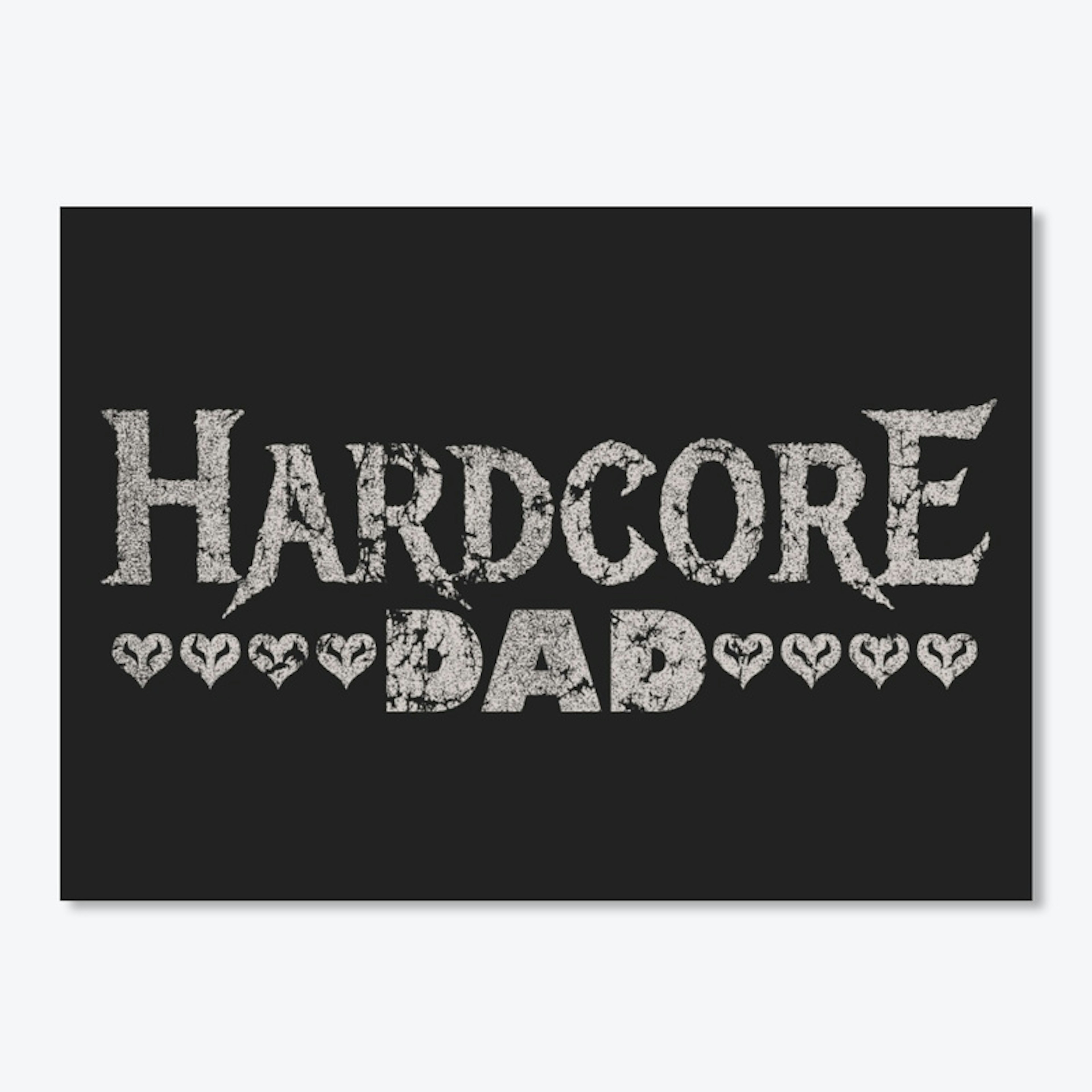 Hardcore Dad